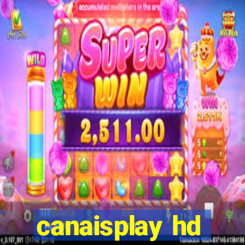 canaisplay hd